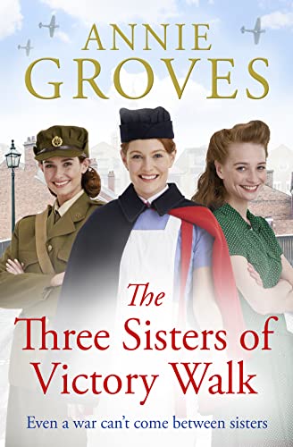 The Three Sisters of Victory Walk: a heartwarming WW2 historical family drama for Mother’s Day 2023